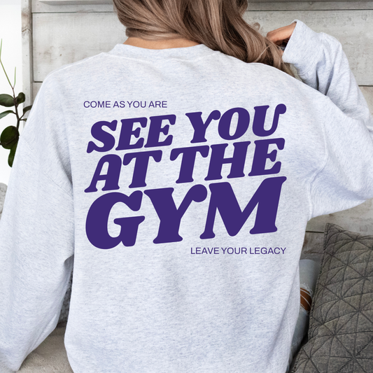 See You At The Gym Crewneck (Ash)